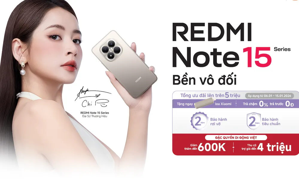 Redmi Note 15 series ra mắt với thiết kế thời thượng cùng nhiều nâng cấp cấu hình đáng giá